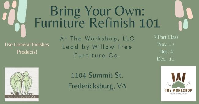 Bring Your Own: Furniture Refinish 101 at The Workshop, LLC