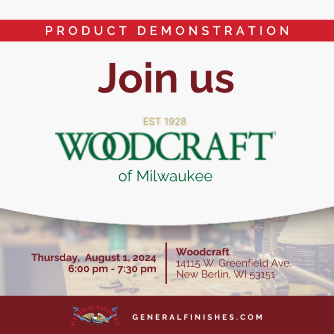 General Finishes Product Demo at Woodcraft of Milwaukee August 1 2024