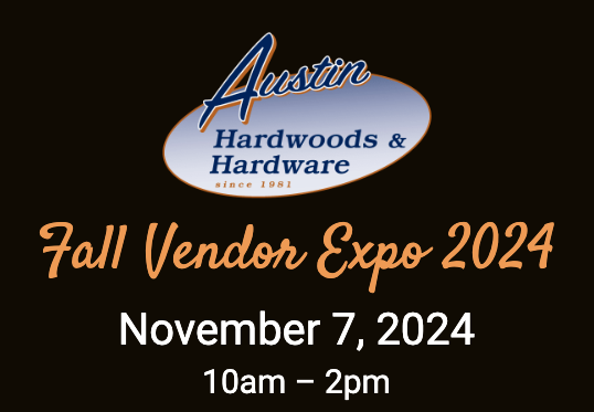 Austin Hardwoods Vendor Show Nov 7, 2024